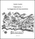 «Chèl ih fò...». La leggenda di Giacomoforte