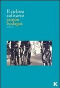 Il ciclista solitario