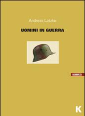 Uomini in guerra