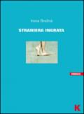 Straniera ingrata
