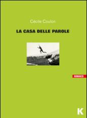 La casa delle parole