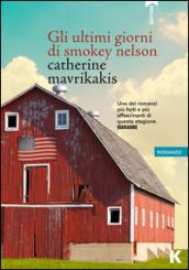 Gli ultimi giorni di Smokey Nelson