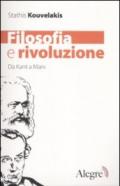 Filosofia e rivoluzione. Da Kant a Marx