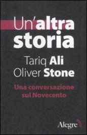 Un'altra storia. Una conversazione sul Novecento