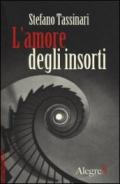 L'amore degli insorti