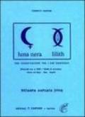 Luna nera-Lilith. Una chiarificazione fra i due significati