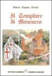 Il Templare di Moncucco
