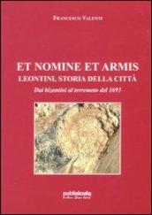 Et nomine et armis. Lentini, storia della città