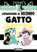 Enciclopedia Treggatti. 2: Sopravvivere al secondo gatto