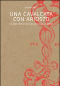 Una cavalcata con Ariosto. L'Equitatio di Celio Calcagnini