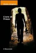 L’oro di Fraus