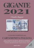 Gigante 2021. Catalogo nazionale della cartamoneta italiana