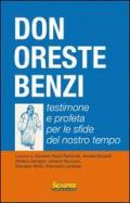 Don Oreste Benzi. Testimone e profeta per le sfide del nostro tempo