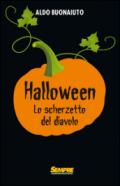 Halloween. Lo scherzetto del diavolo