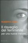 Il risveglio del femminile. Per una nuova visione