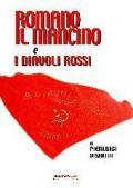 Romano il Mancino e i Diavoli Rossi