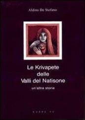 Le krivapete delle valli del Natisone