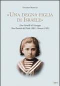 «Una degna figlia di Israele». Lina Gentilli di Giuseppe (San Daniele del Friuli 1883-Venezia 1901)