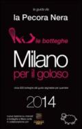 Milano per il goloso 2014