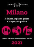 Milano de La Pecora Nera 2021. Le tavole, le pause golose e la spesa di qualità