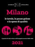 Milano de La Pecora Nera 2021. Le tavole, le pause golose e la spesa di qualità