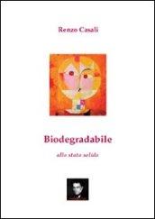 Biodegradabile allo stato solido