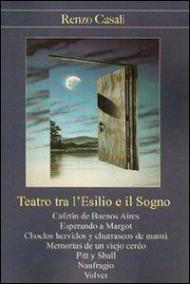 Teatro tra l'esilio e il sogno