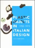 Plastic object in italian design (1950-1973)