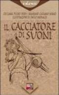 Il cacciatore di suoni