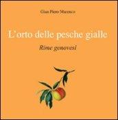 L'orto delle pesche gialle