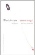 I libri devono essere magri