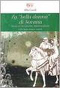 La bella donna di Sovana. Storia di Margherita Aldobrandeschi e dei suoi cinque mariti