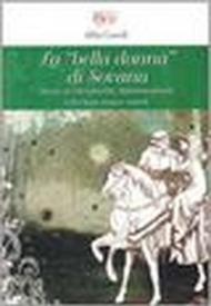 La bella donna di Sovana. Storia di Margherita Aldobrandeschi e dei suoi cinque mariti