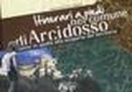 Itinerari a piedi nel comune di Arcidosso. Zaino in spalla alla scoperta del territorio