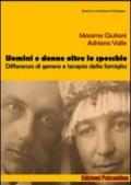 Uomini e donne oltre lo specchio. Differenza di genere e terapia della famiglia