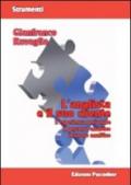 L'analista e il suo cliente. L'esperienza personale, il percorso analitico, il lavoro analitico