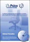 ProPsico. Professione psicologo. Il software professionale per la gestione completa dello studio dello psicologo e dello psicoterapeuta. Con DVD