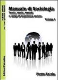 Manuale di sociologia. Teoria, storia, metodi e campi di esperienza sociale (2 vol.)