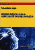 Analisi della lesione e assessment neuropsicologico