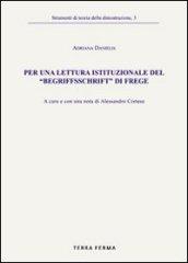 Per una lettura istituzionale del «Begriffsschrift» di Frege