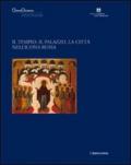 Il tempio, il palazzo, la città nell'icona russa. OrienteOccidente. Pagine di arte e cultura in Palazzo Leoni Montanari