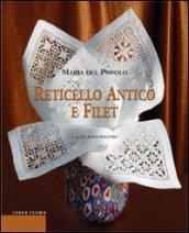 Reticello antico e filet