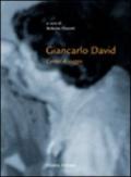 Giancarlo David. Carnet di viaggio