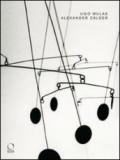 Alexander Calder. Ediz. francese