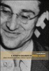 Il ritratto oscurato di Pavese allegro. Lettura e documenti di un'inedita condizione espressiva