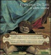 Francesco De Tatti e altre storie