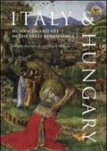 Italy & Hungary. Humanism and art in the early Renaissance. Testi in italiano e inglese