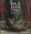 Bramantino a Milano. Catalogo della mostra (Milano, 15 maggio-14 ottobre 2012)