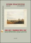 1861-2011 Piacenza per il 150°. I percorsi dell'unità d'italiana, convegni e punti di vista