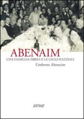 Abenaim. Una famiglia ebrea e le leggi razziali